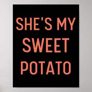 Sie ist mein süßes Potato I Yam Couples Erntedank Poster