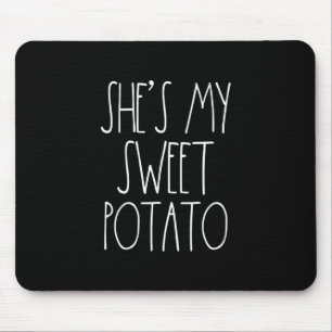 Sie ist mein Süßkartoffel I Yam Set Paare Thanksgi Mousepad