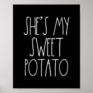 Sie ist mein Süßkartoffel I Yam Set Paare Thanksgi Poster