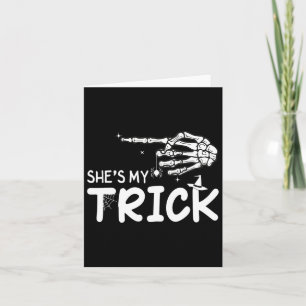 Sie ist mein Trick Couples Skeleton Hand Halloween Karte