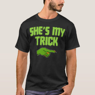 Sie ist mein Trick Funny Halloween Matching Paare T-Shirt