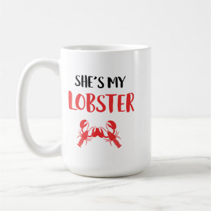 Sie ist meine Hummerin Kaffeetasse