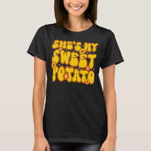 Sie ist meine süße Kartoffel, die ich Yam Erntedan T-Shirt