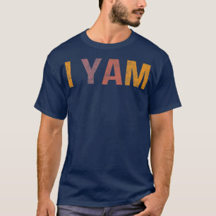 Sie ist meine süße Kartoffel, die ich Yam Erntedan T-Shirt