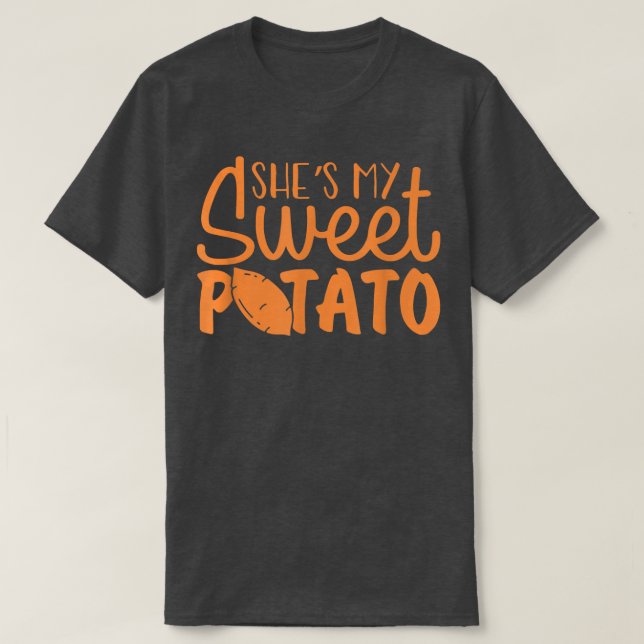 Sie ist meine süße Kartoffel I Yam Set Paare Thank T-Shirt (Design vorne)