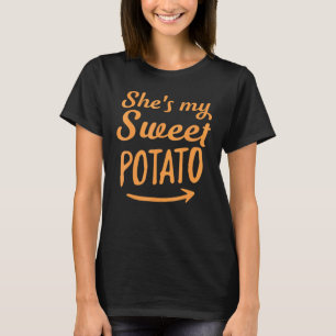 Sie ist meine süße Kartoffel, JA, I Yam Matching P T-Shirt