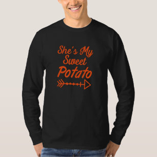 Sie ist meine Süßkartoffel ich bin Thanksgiving Üb T-Shirt