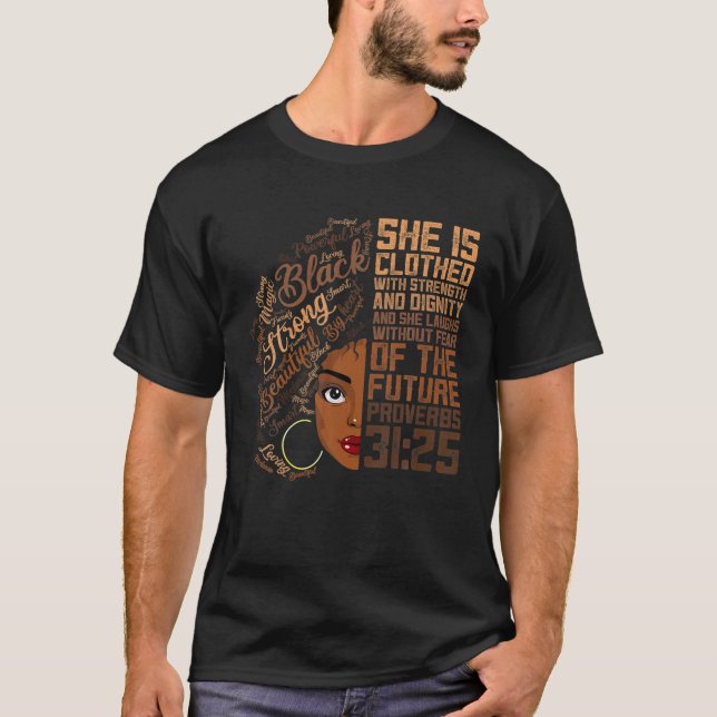 Sie ist mit Stärke nach Bekleidung Melanin bekleid T-Shirt (Vorderseite)