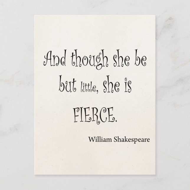 Sie ist nur wenig sie ist Fierce Shakespeare Zitat Postkarte (Vorderseite)