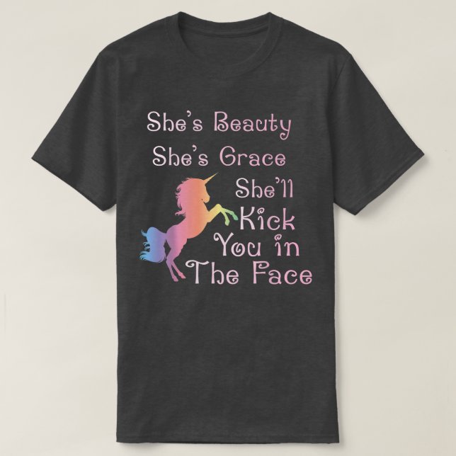 Sie ist schön, dass sie dich in der Kasse tötet T-Shirt (Design vorne)