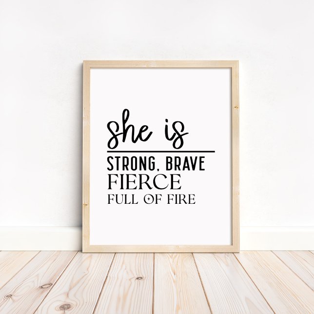 Sie ist Stark, Mutig - Minimalistischer Motivation Poster (She is Strong, Brave - Minimalist Motivational Poster in a neutral wooden frame)