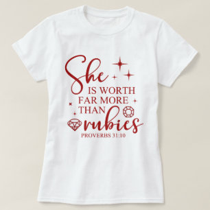 Sie ist viel mehr wert als Frauen aus Rubien T-Shirt