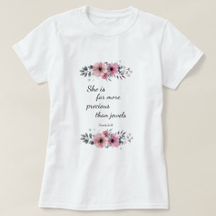Sie ist viel Wertvoller als Juwelen T-Shirt