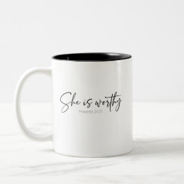 Sie ist würdig | Sprüche 31 Kaffeetasse
