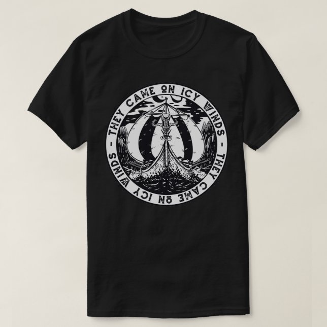 Sie kamen auf eisigen Winden Wikings Sprichwort T-Shirt (Design vorne)
