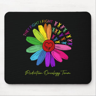 Sie kämpfen gegen mich. Onkologie-Team. Strahlungs Mousepad