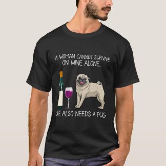 Sie kann nicht allein auf Wein überleben, sie brau T-Shirt