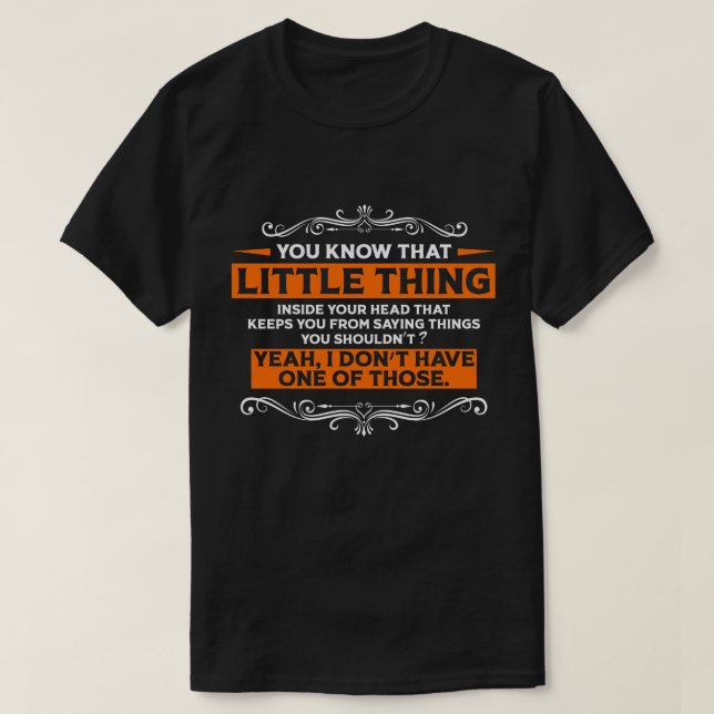 Sie kennen das Kleine Coole grafische Sarcastic S T-Shirt (Design vorne)