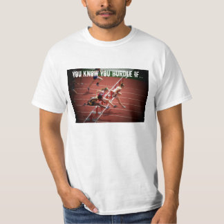 Sie kennen Sie Hürde wenn… T-Shirt