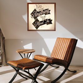 Sie können alles tun, was Brown Beige Zitat Poster