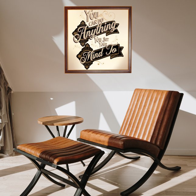 Sie können alles tun, was Brown Beige Zitat Poster (Von Creator hochgeladen)