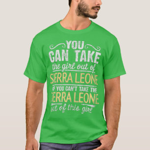 Sie können das Mädchen aus Sierra Leone nehmen, ab T-Shirt