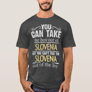 Sie können den Jungen aus Slowenien nehmen, aber S T-Shirt
