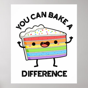 Sie können einen anderen, lustigen Kuchen-Pun back Poster