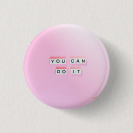 Sie können es Abzeichen machen Button