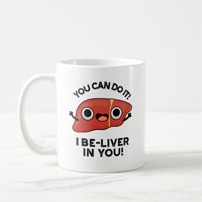 Sie können es tun, ich lebe in Ihnen positive Lebe Kaffeetasse (Links)