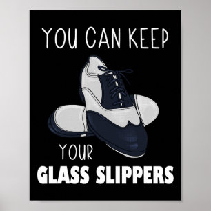 Sie können Ihre GL Slippers Foot Stomping Stich Da Poster