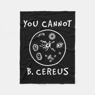 Sie können kein Cereus-Mikrobiologie-Liebhaber-Wis Fleecedecke