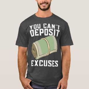 Sie können keine Ausfälle einlegen T-Shirt