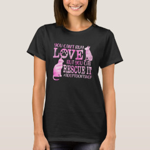 Sie können keine Gefärbte Krawatte der Liebe kaufe T-Shirt