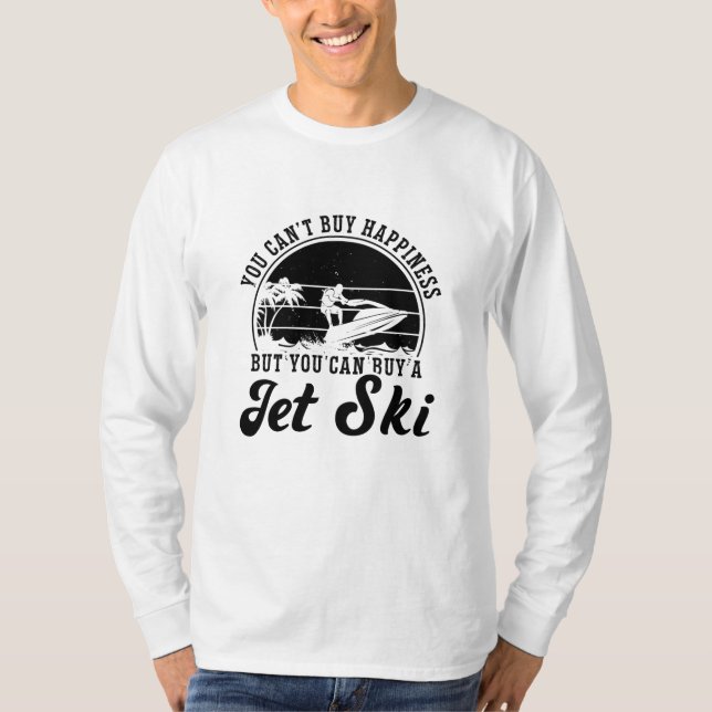 Sie können keinen glücklichen Jet-Skifahrer kaufen T-Shirt (Vorderseite)