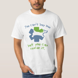 Sie können Liebe nicht kaufen, aber Sie können sie T-Shirt