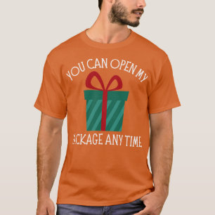Sie können mein Paket jederzeit Weihnachten Spaß r T-Shirt