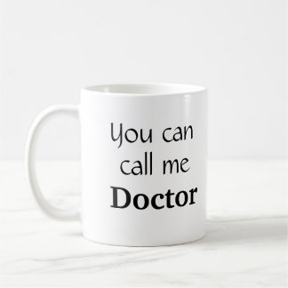 Sie können mich anrufen Kaffee-Tasse Geschenk Dr. Kaffeetasse