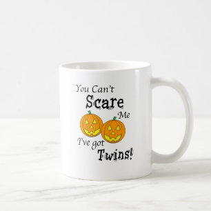 Sie können mich nicht erschrecken Zwillinge - Kaffeetasse