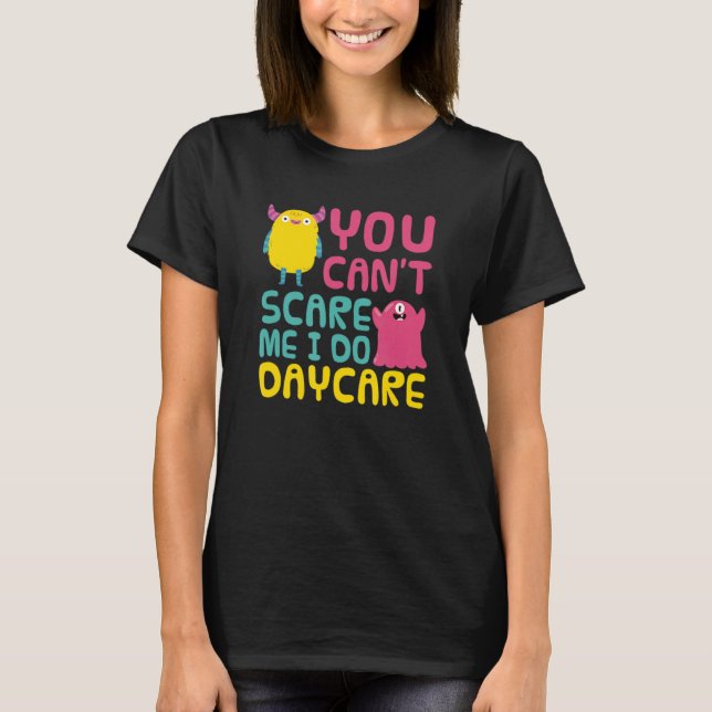 Sie können mir keinen Kinderbetreuungslehrer Kinde T-Shirt (Vorderseite)