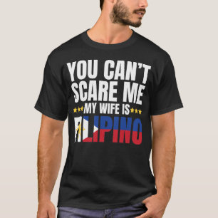 SIE KÖNNEN MIR NICHT SAGEN, MEINE EHEFRAU IST FIL T-Shirt