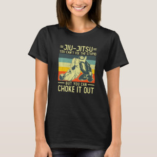 Sie können nicht beheben Stupid Vintag BJJ Brazili T-Shirt