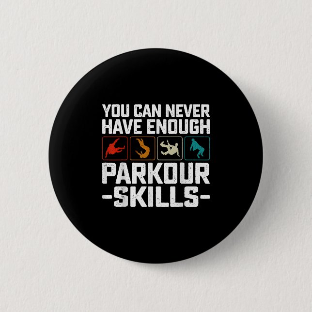 Sie können nie genug Parkour Qualifikationen Trace Button (Vorderseite)