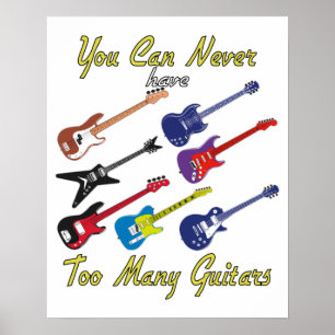 Sie können nie zu viele Gitarren haben - farbenfro Poster