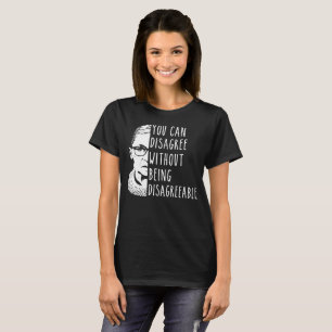 Sie können ohne unangenehm zu sein anderer Meinun T-Shirt