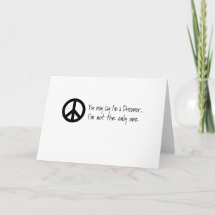 Sie können sagen, dass ich ein Träumer bin Karte