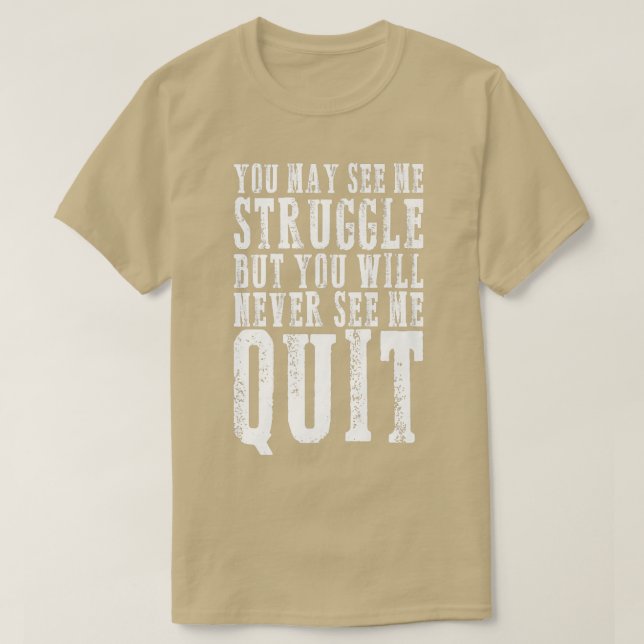 Sie können sehen, ich kämpfe Motivation Fitness Gy T-Shirt (Design vorne)