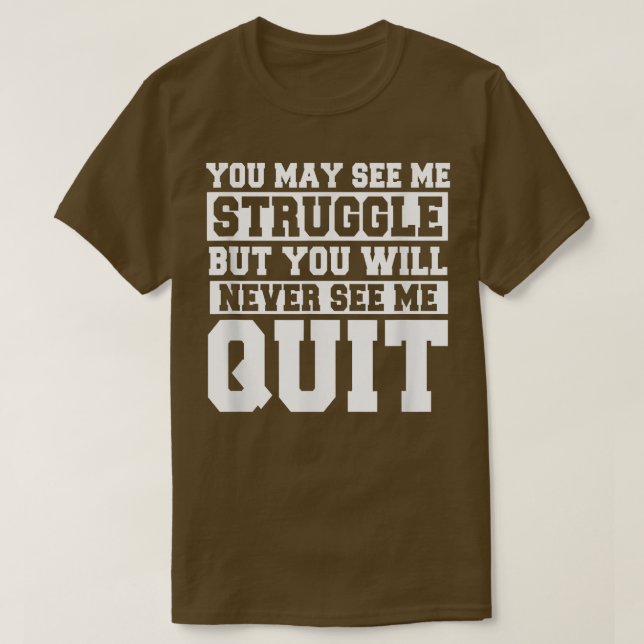 Sie können sehen, ich kämpfe Motivation Fitness Gy T-Shirt (Design vorne)
