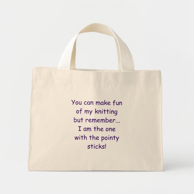 Sie können sich über mein Stricken lustig machen,  Mini Stoffbeutel (Vorne)