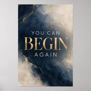 Sie können wieder von vorne beginnen Inspirierend Poster
